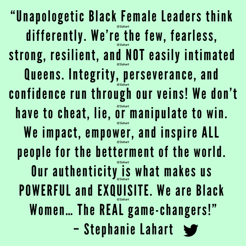 Inspiring and Powerful Black Female Leader and Leadership Quotes by Stephanie Lahart 2019